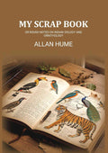 Rough Notes on Indian Oology and Ornithology - Gyan Books