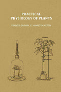 Practical Physiology of Plants - Gyan Books