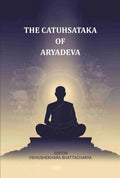 The Catuhsataka Of Aryadeva - Gyan Books