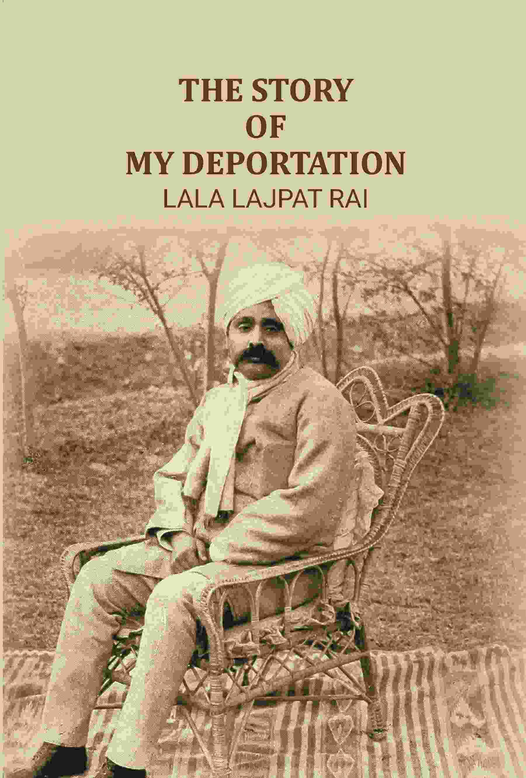 The Story of My Deportation - Gyan Books