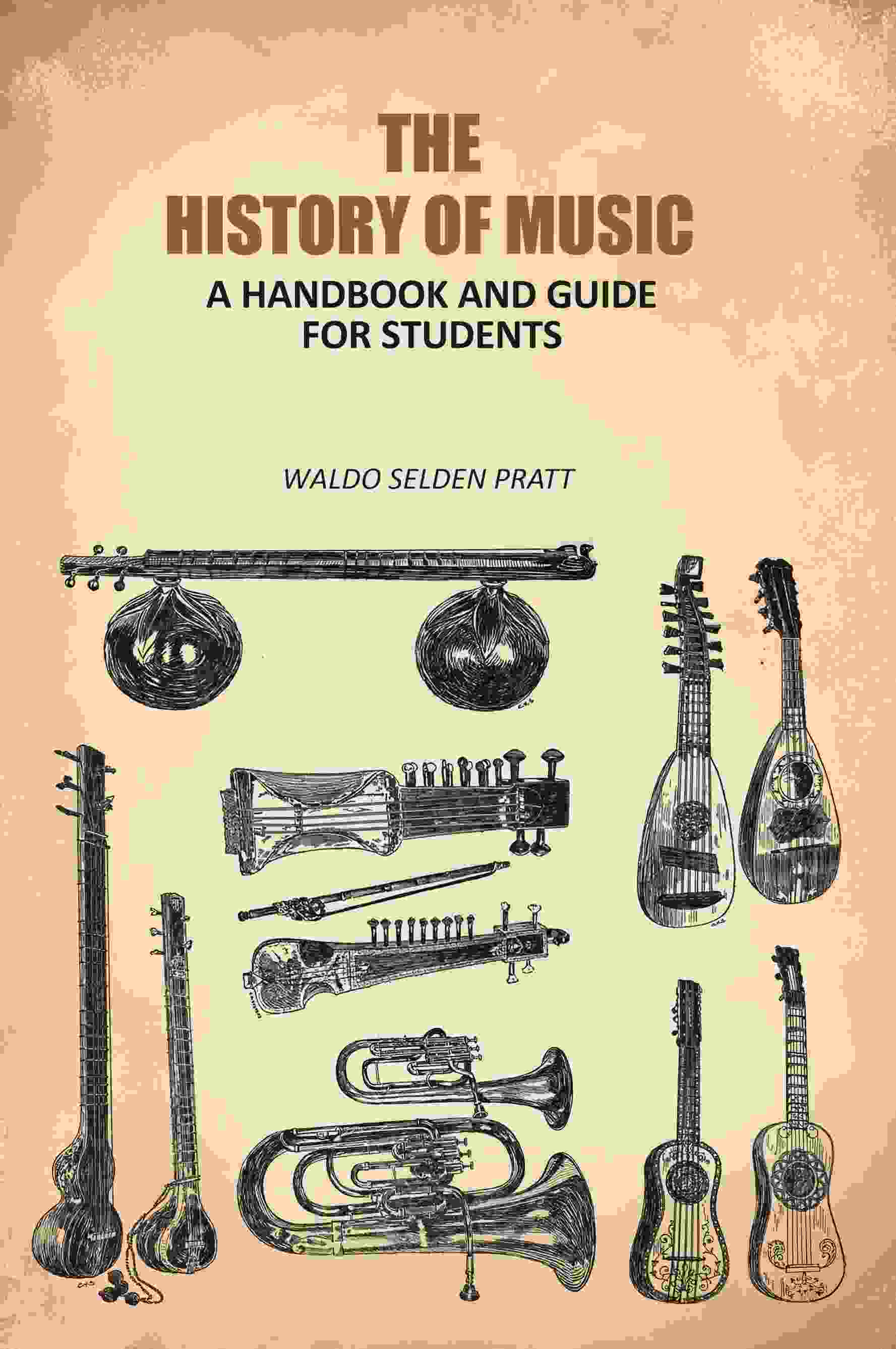The History of Music: A Handbook and Guide For Students - Gyan Books
