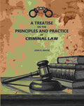 A Treatise On The principles And Practice Of Criminal Law - Gyan Books