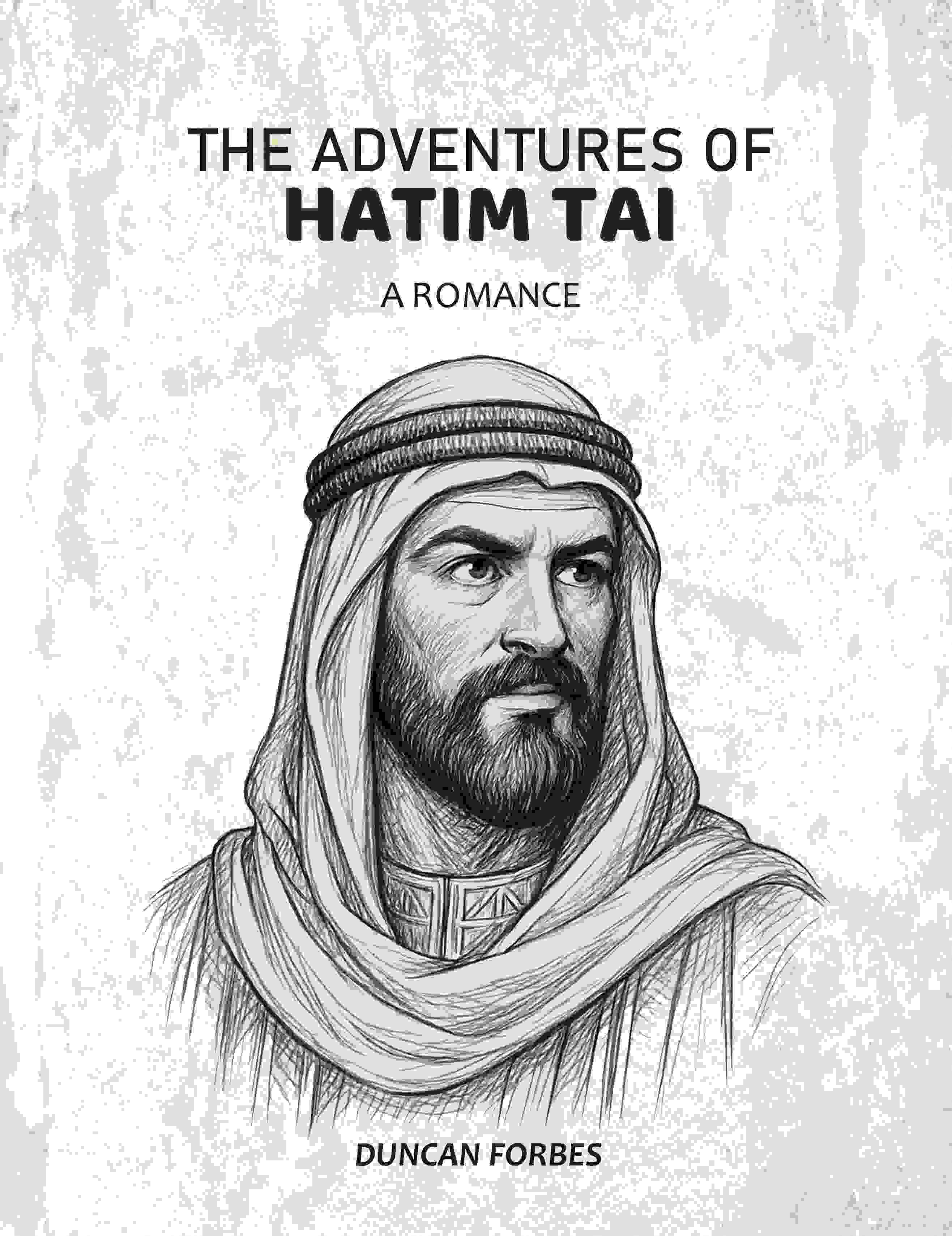 The Adventures Of Hatim Tai: A Romance - Gyan Books