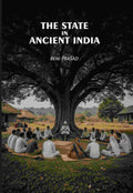The State In Ancient India - Gyan Books
