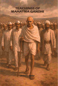 Teachings Of Mahatma Gandhi - Gyan Books