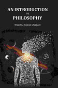 An Introduction To Philosophy - Gyan Books