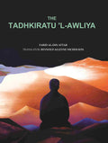 The Tadhkiratu 'l-Awliya - Gyan Books