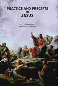 Practice And Precepts Of Jesus - Gyan Books