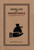 Hindu Law Of Inheritance: An Anthropological Study - Gyan Books