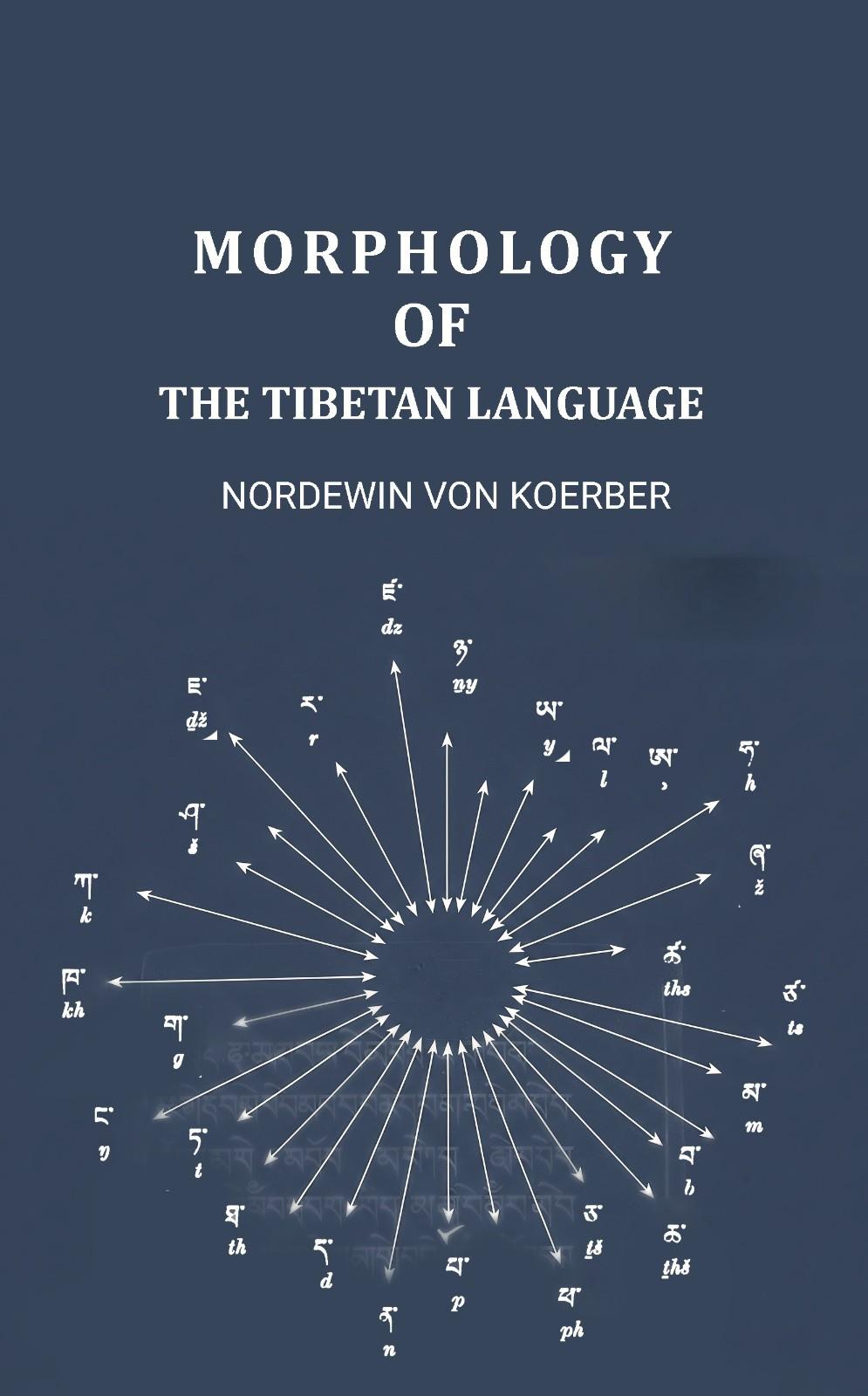 Morphology of the Tibetan Language - Gyan Books
