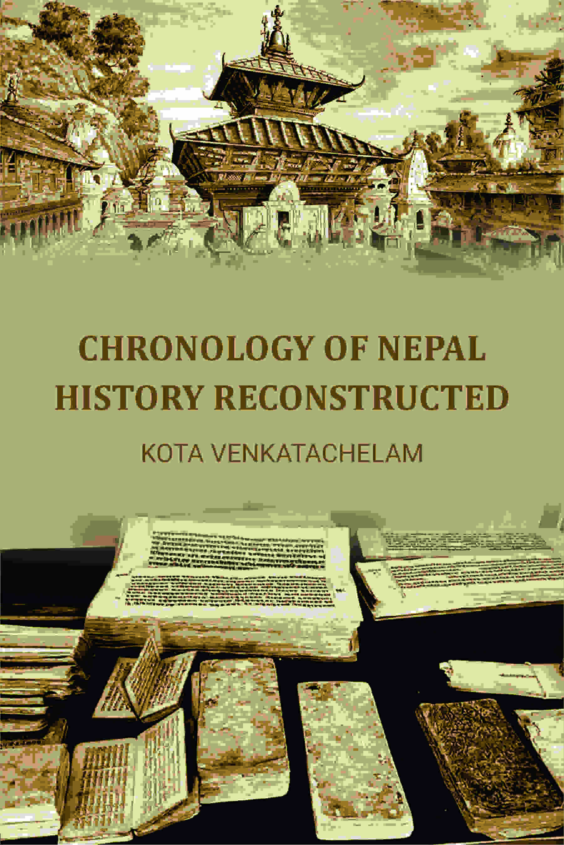 Chronology of Nepal History Reconstructed - Gyan Books