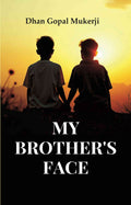 My Brother's Face - Gyan Books