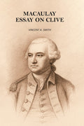 Macaulay Essay On Clive - Gyan Books
