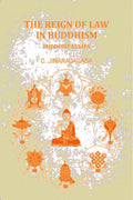 The Reign of Law in Buddhism Buddhist Essaya - Gyan Books
