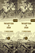 Two Happy Years in Ceylon (2 Vols. Set) - Gyan Books