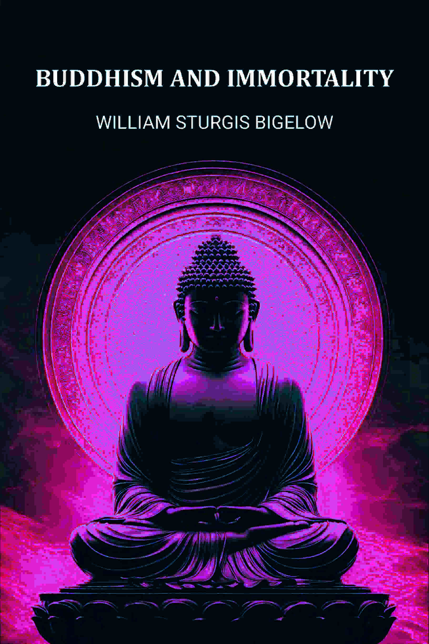 Buddhism and Immortality - Gyan Books
