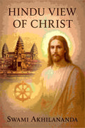 Hindu view of Christ - Gyan Books