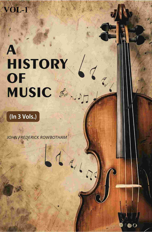 A History Of Music (1st) - Gyan Books