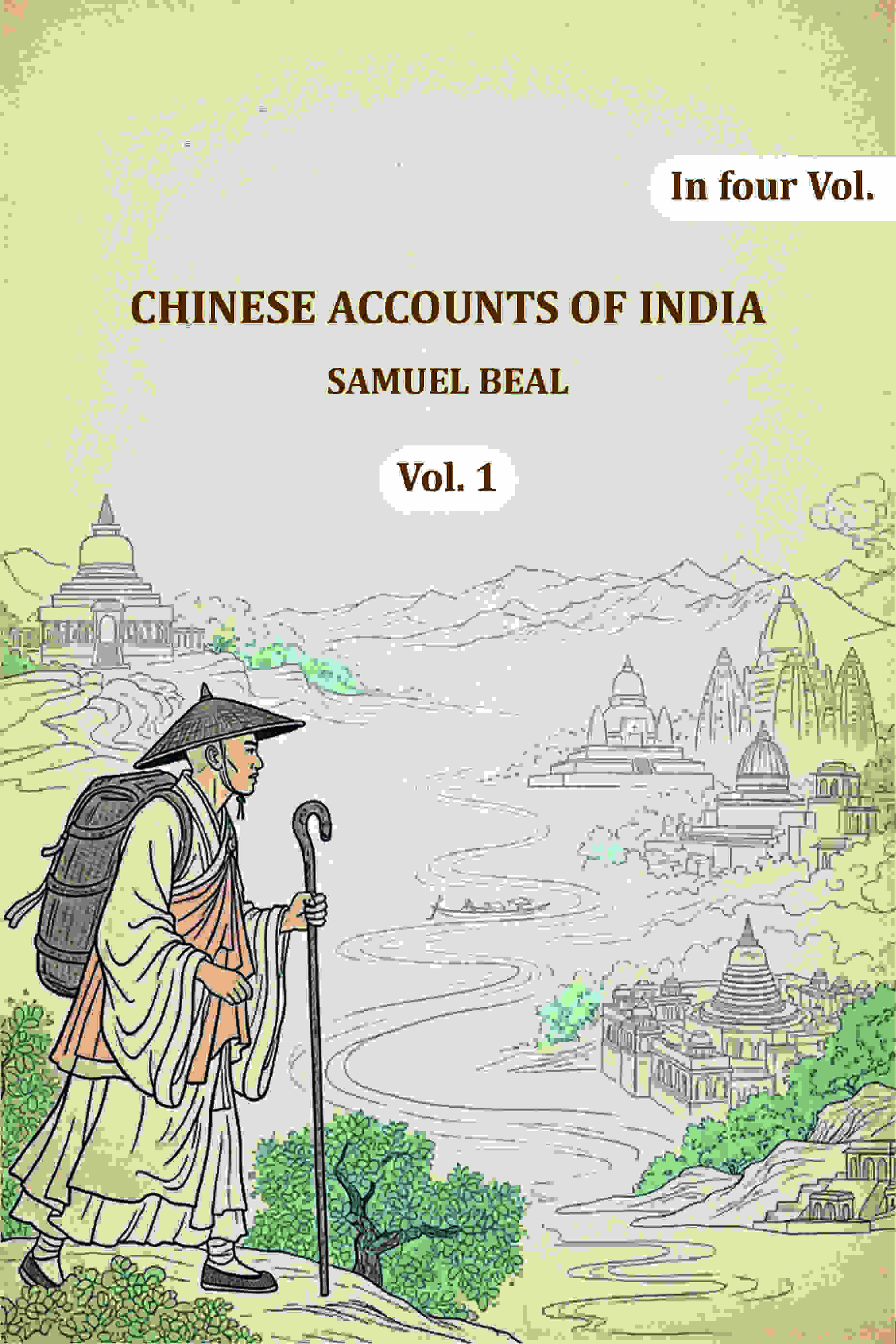 Chinese Accounts of India (1st) - Gyan Books