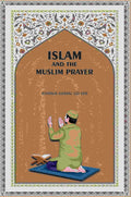 Islam And The Muslim Prayer - Gyan Books