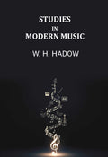 Studies In Modern Music - Gyan Books