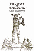 The arcana of freemasonry - Gyan Books