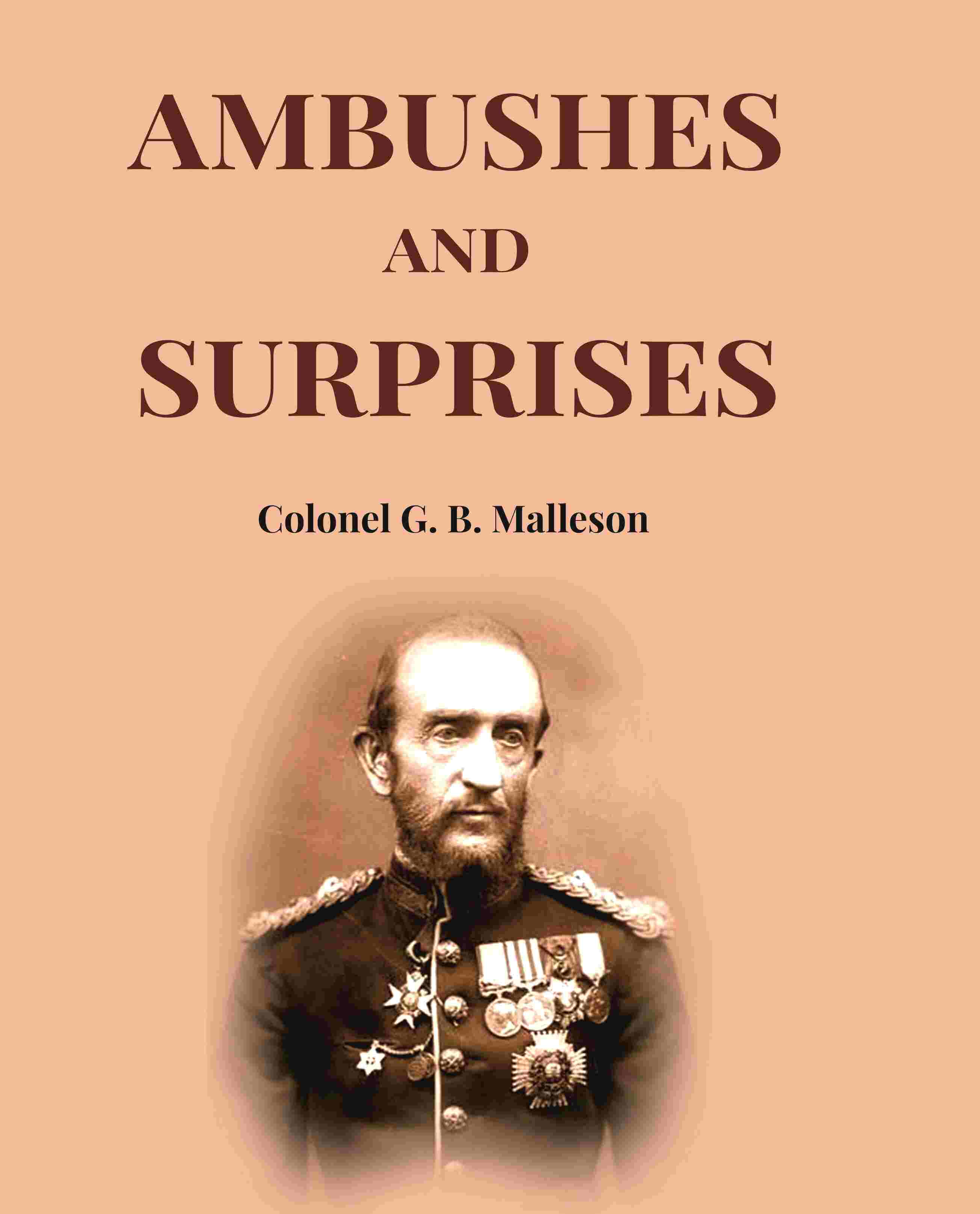 Ambushes And Surprises - Gyan Books