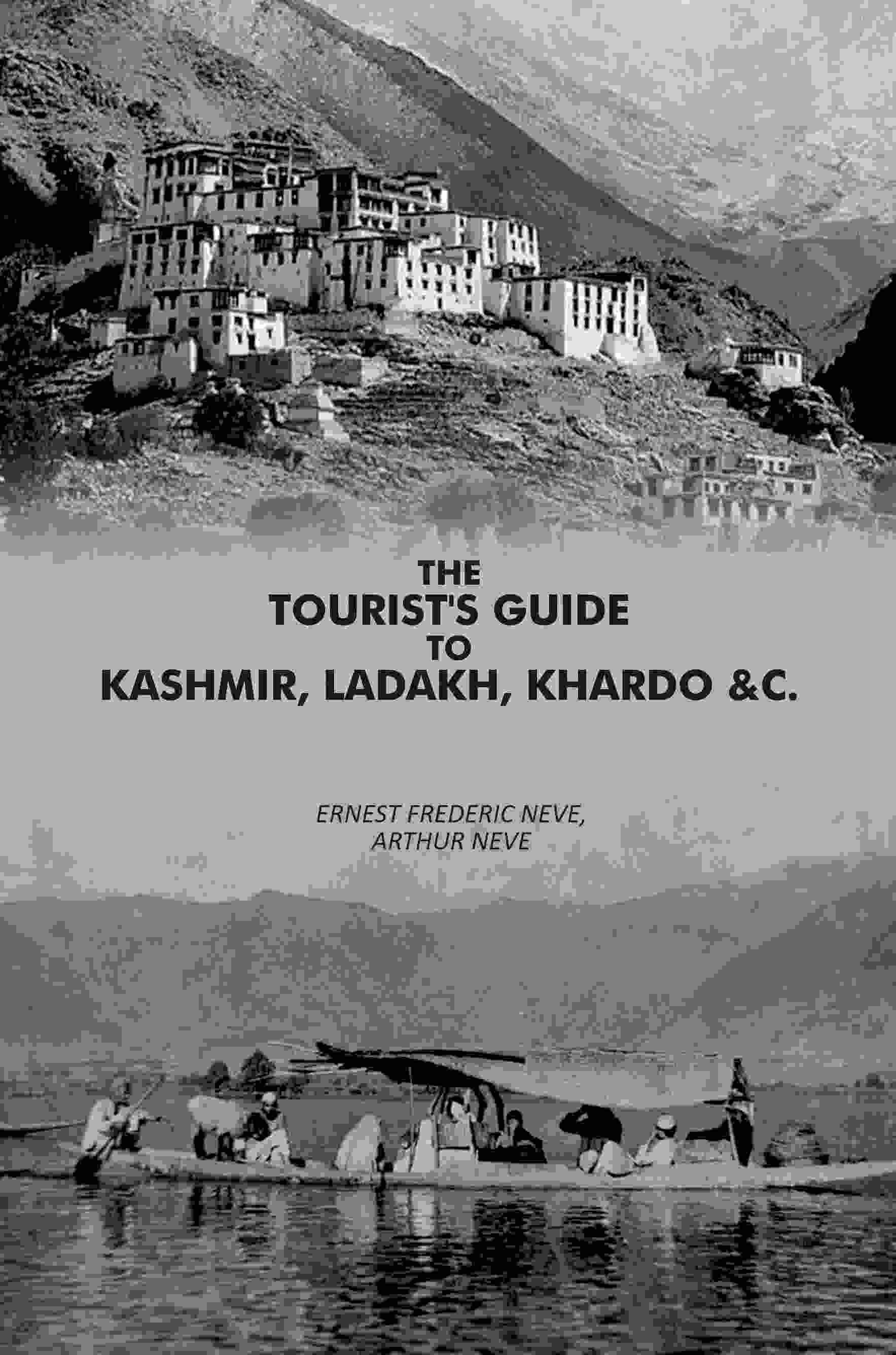 The Tourist's Guide to Kashmir Ladakh and Khardo - Gyan Books