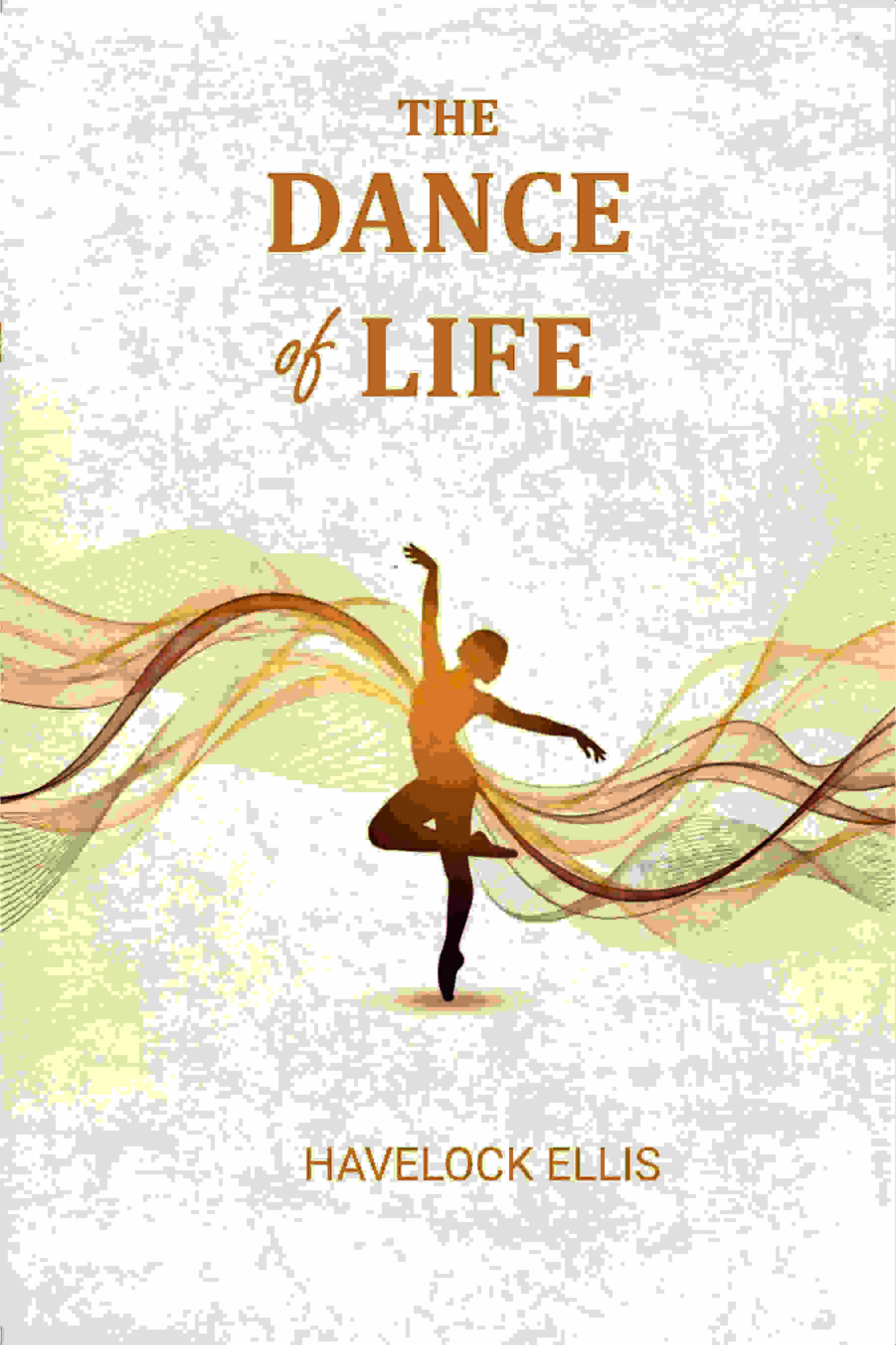 The Dance of Life - Gyan Books