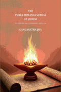 The Purva-Mimansa Sutras of Jaimini: With An Original Commentary in English - Gyan Books