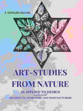 Art-Studies from Nature: As Applied to Design for the Use of Architects, Designers, and Manufacturers - Gyan Books