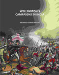 Wellington's Campaigns in India - Gyan Books