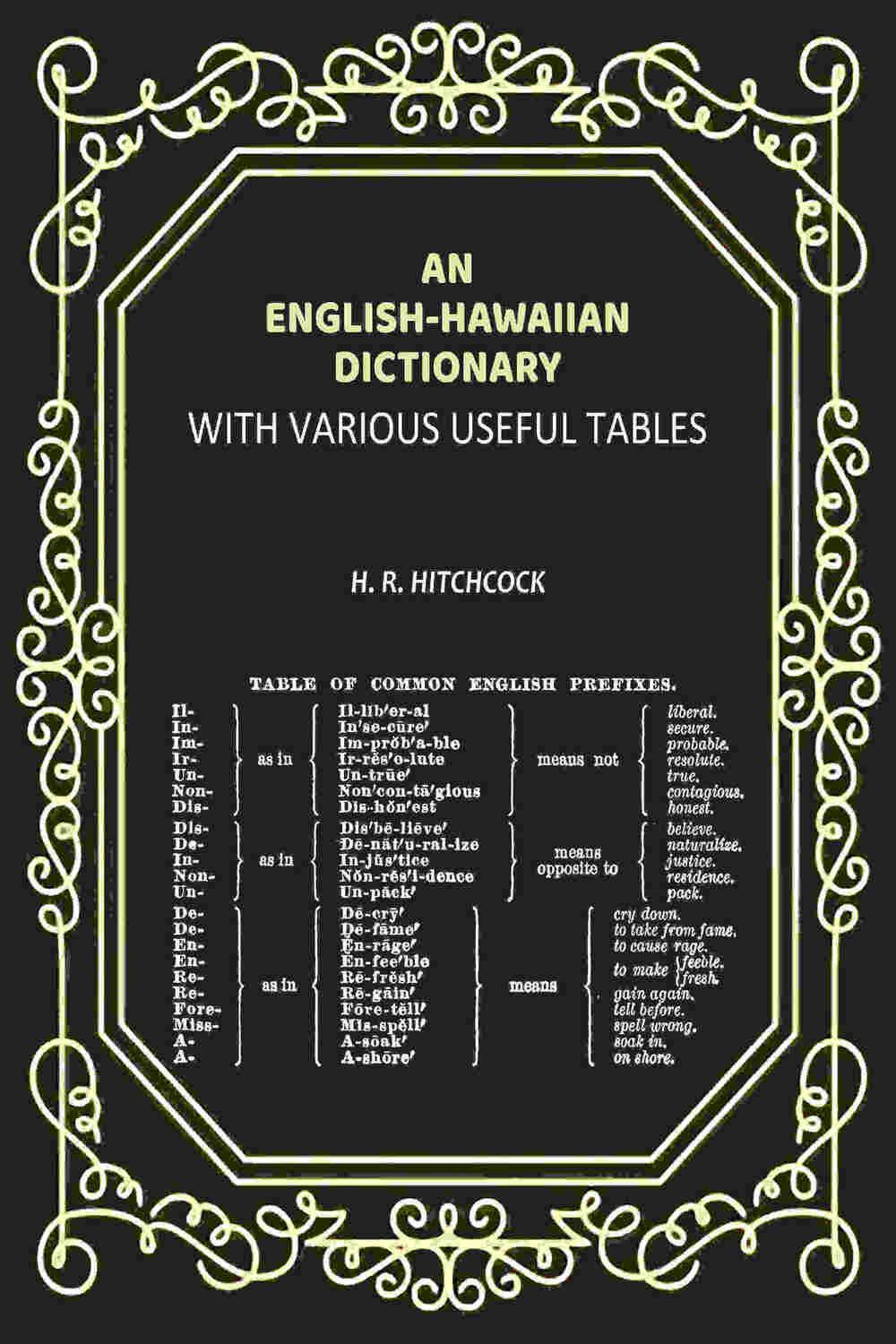 An English-Hawaiian Dictionary: With Various Useful Tables - Gyan Books