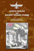 Avesta Pahlavi And Ancient Persian Studies - Gyan Books