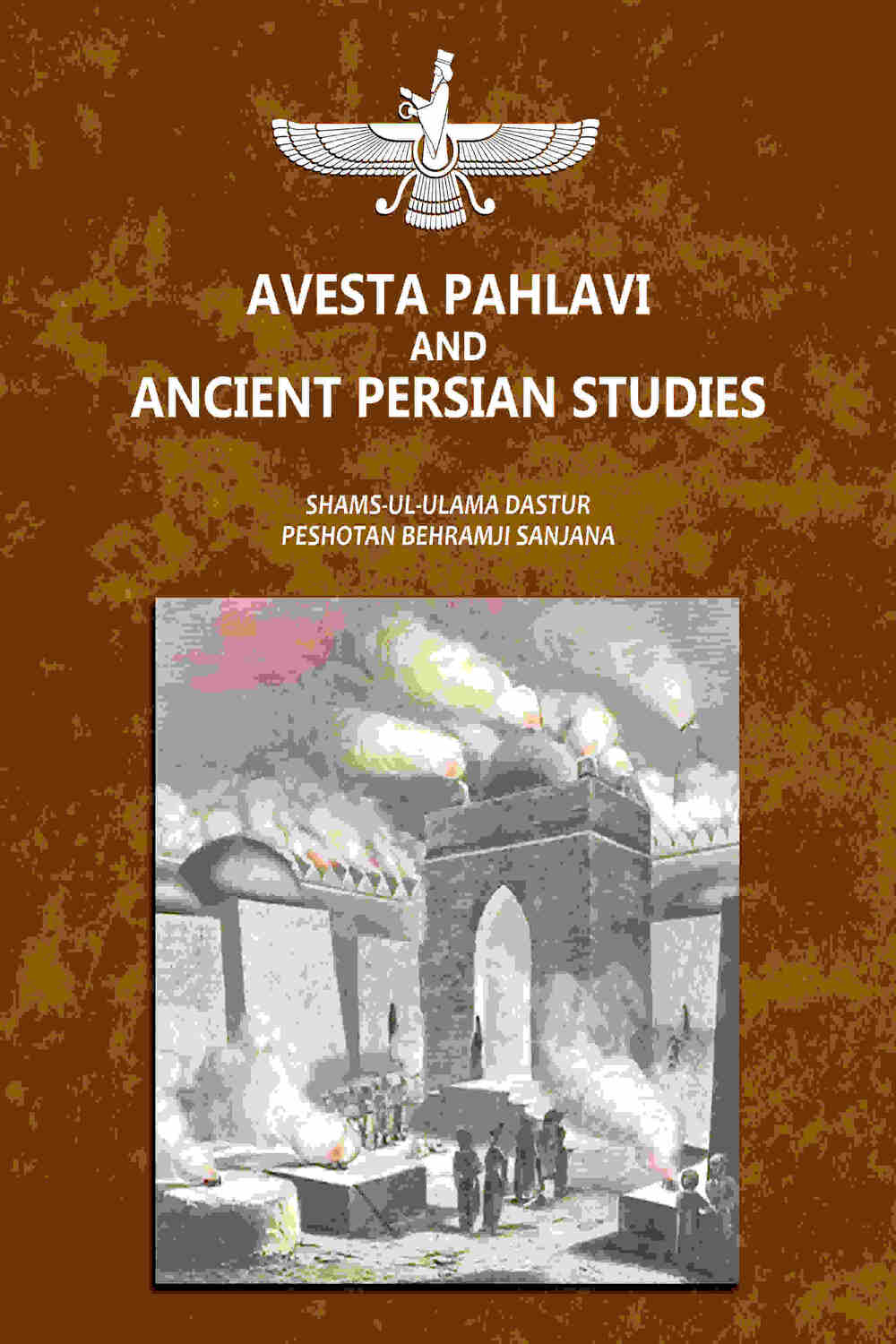 Avesta Pahlavi And Ancient Persian Studies - Gyan Books