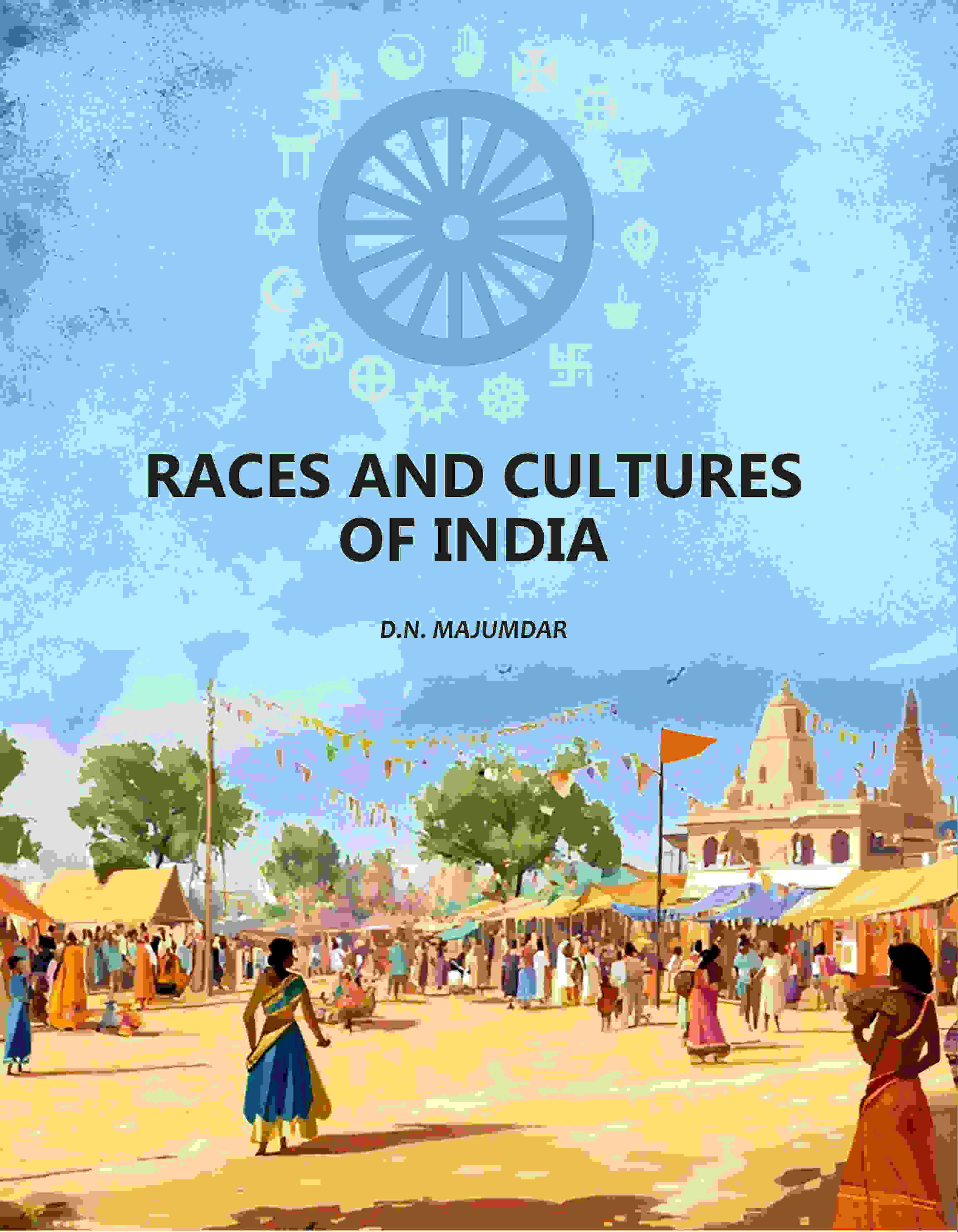 Races And Cultures Of India - Gyan Books