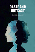 Caste And Outcast - Gyan Books