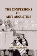 The Confessions of Saint Augustine - Gyan Books