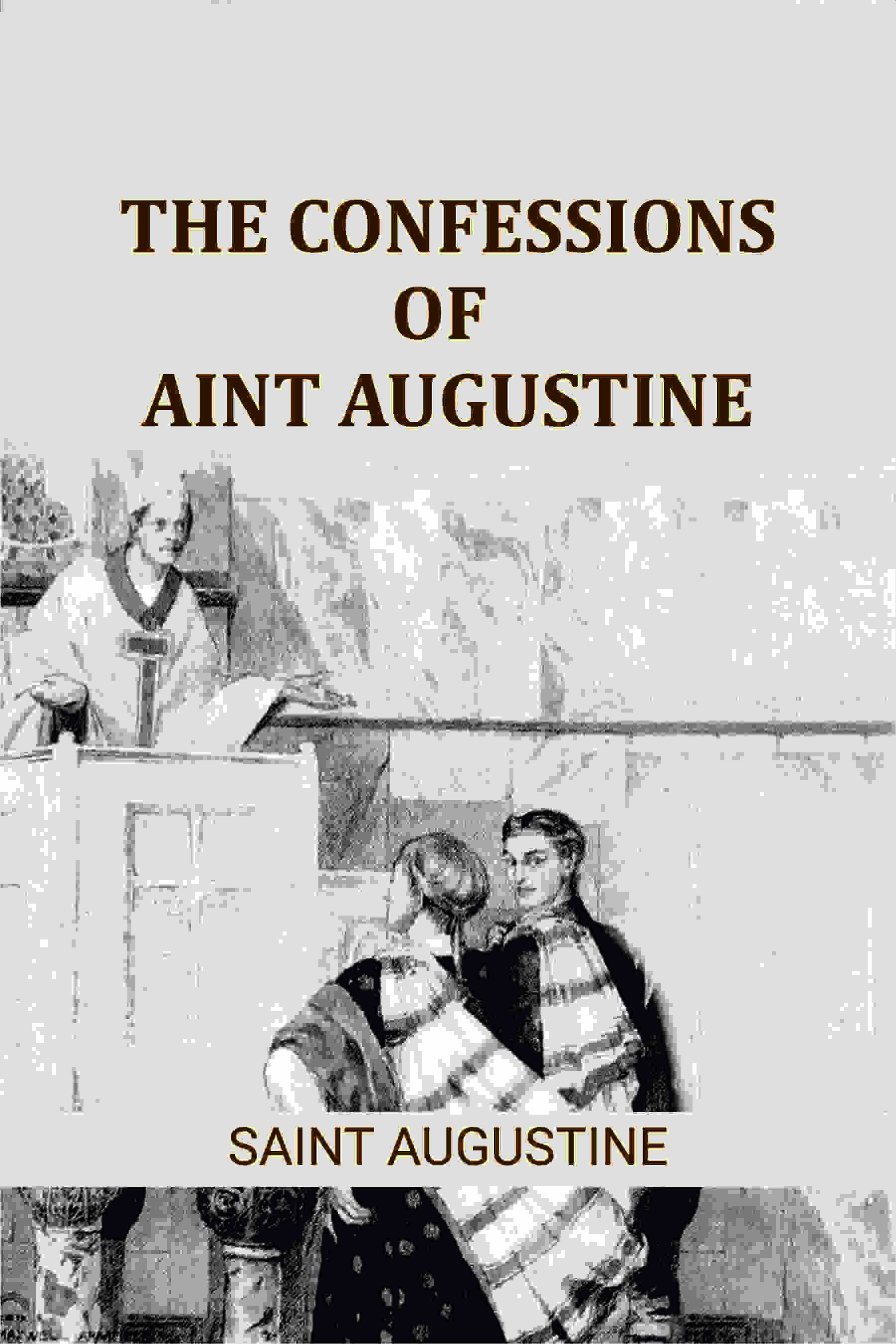 The Confessions of Saint Augustine - Gyan Books