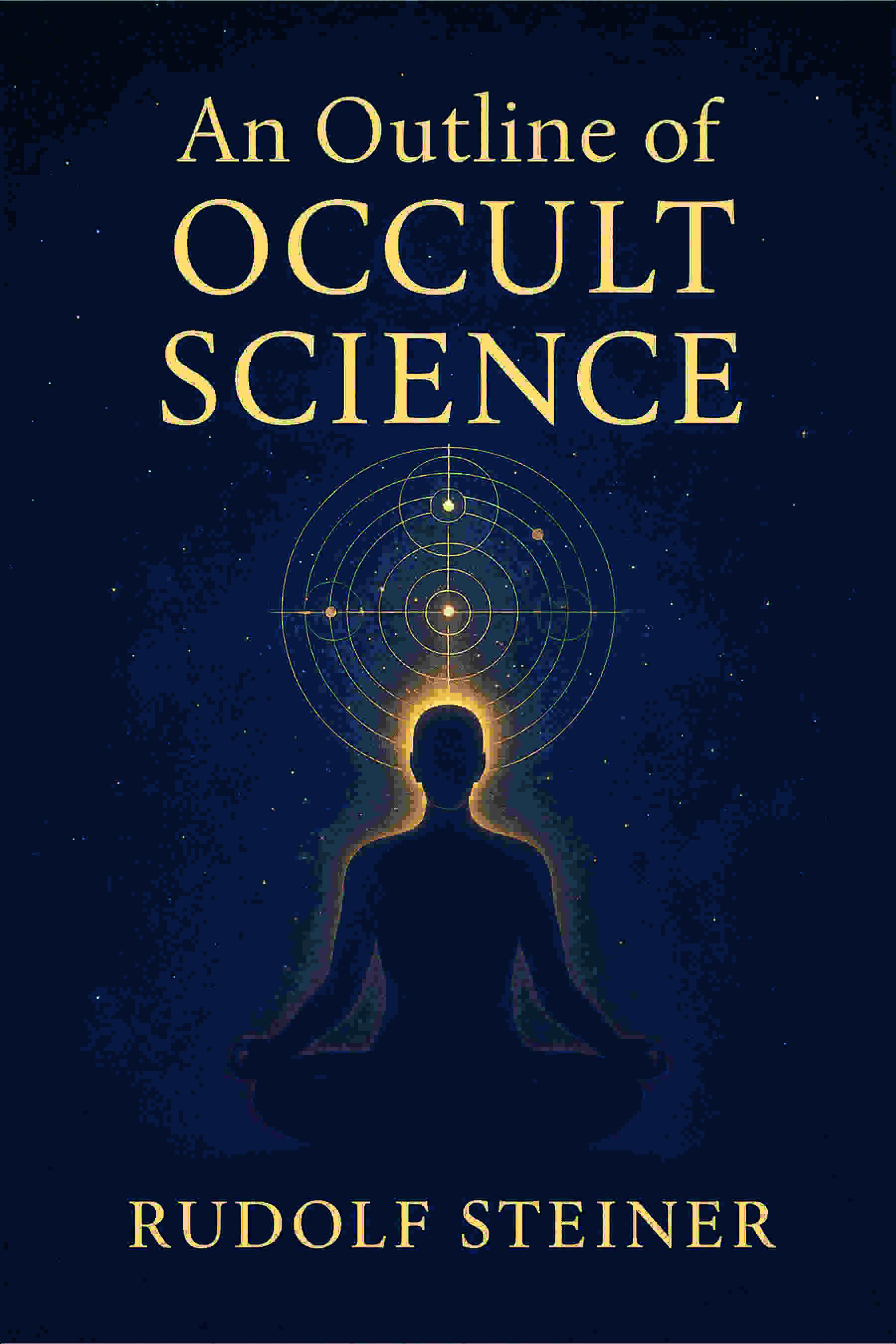 An Outline Of Occult Science - Gyan Books