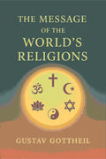 The message of the world's religions; - Gyan Books