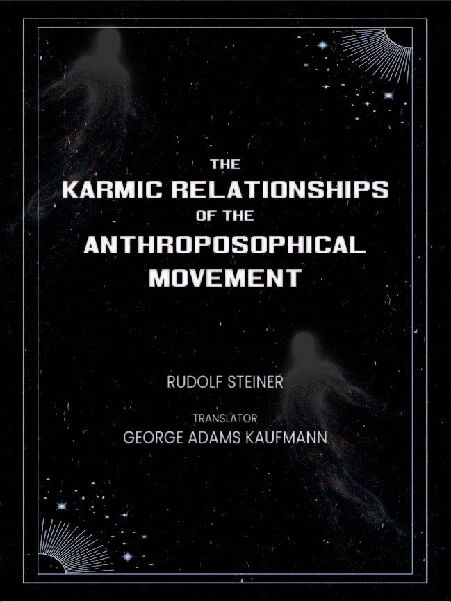 The Karmic Relationships of the Anthroposophical Movement - Gyan Books