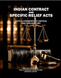 Indian Contract and Specific Relief Acts: With a Commentary Critical and Explanatory - Gyan Books