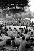 The Doctrine of Passive Resistance - Gyan Books