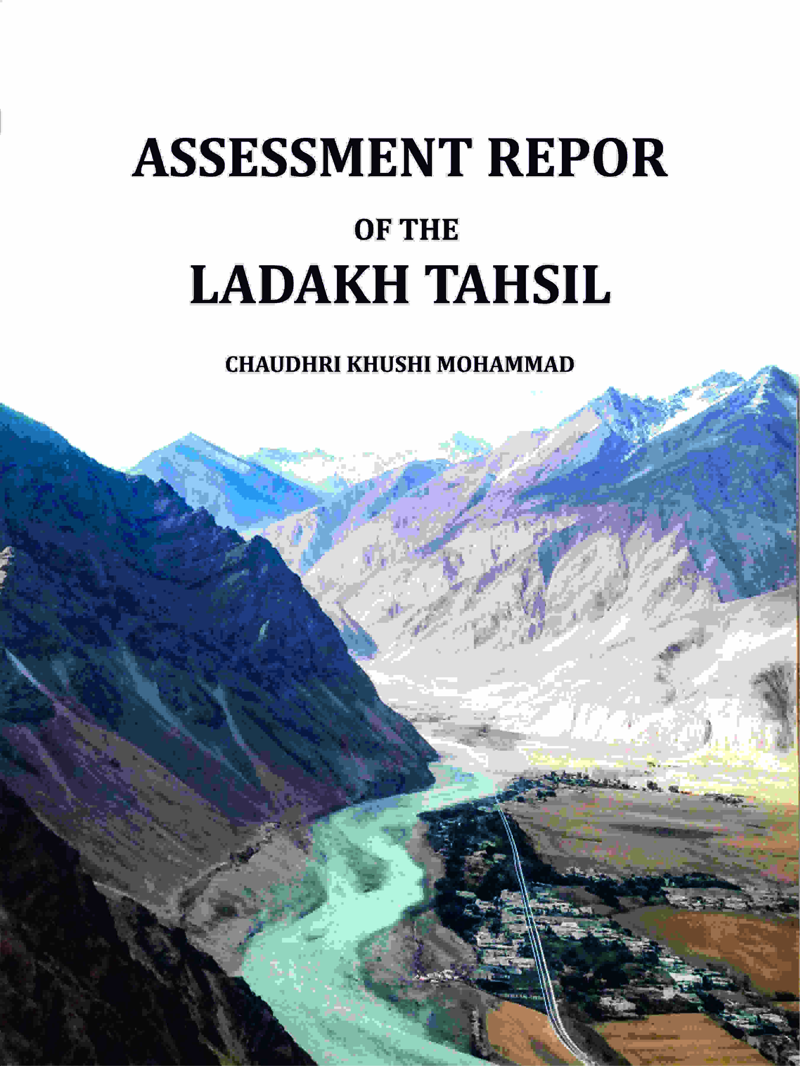 Assessment report of the Ladakh tahsil - Gyan Books