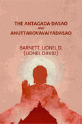 The Antagada-dasao and Anuttarovavaiyadasao - Gyan Books