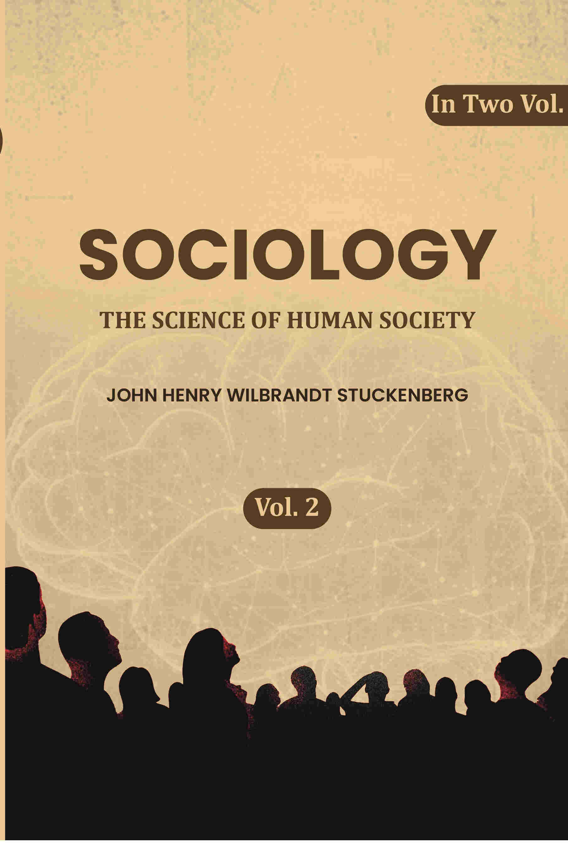 Sociology: The Science of Human Society (2nd) - Gyan Books