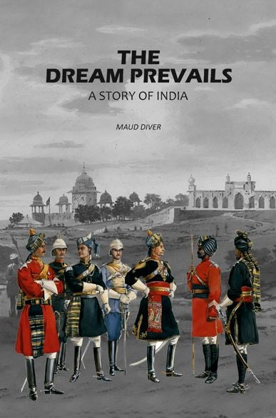 The Dream Prevails: A Story Of India - Gyan Books