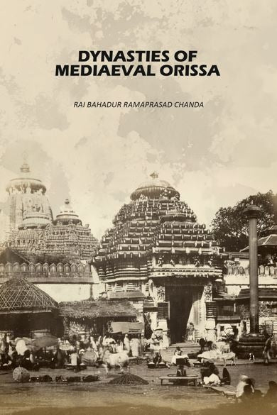 Dynasties Mediaeval Orissa - Gyan Books