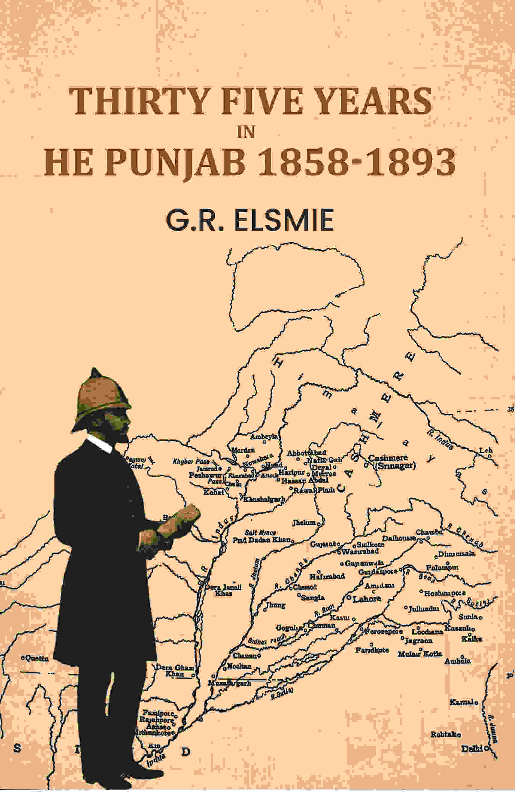 Thirty Five Years In The Punjab 1858-1893 - Gyan Books